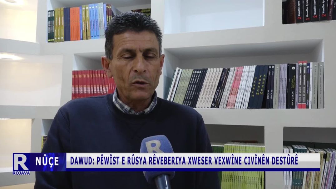 ⁣Dawud: Pêwîst E Rûsya Rêveberiya Xweser Vexwîne Civînên Destûrê