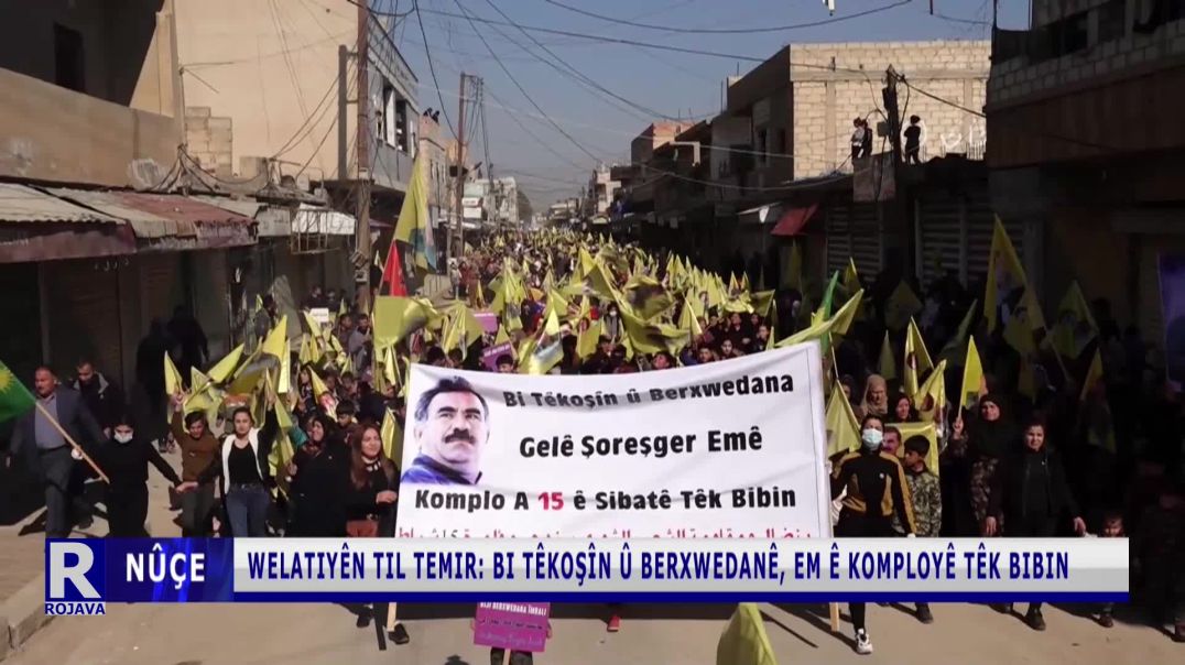 ⁣Welatiyên Til Temir: Bi Têkoşîn Û Berxwedanê, Em Ê Komployê Têk Bibin