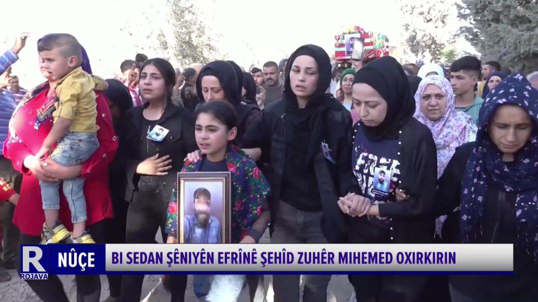 ⁣BI SEDAN ŞÊNIYÊN EFRÎNÊ ŞEHÎD ZUHÊR MIHEMED OXIRKIRIN