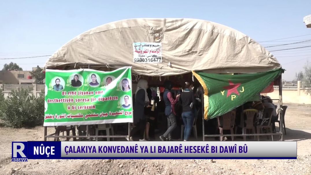 ⁣ÇALAKIYA KONVEDANÊ YA LI BAJARÊ HESEKÊ BI DAWÎ BÛ