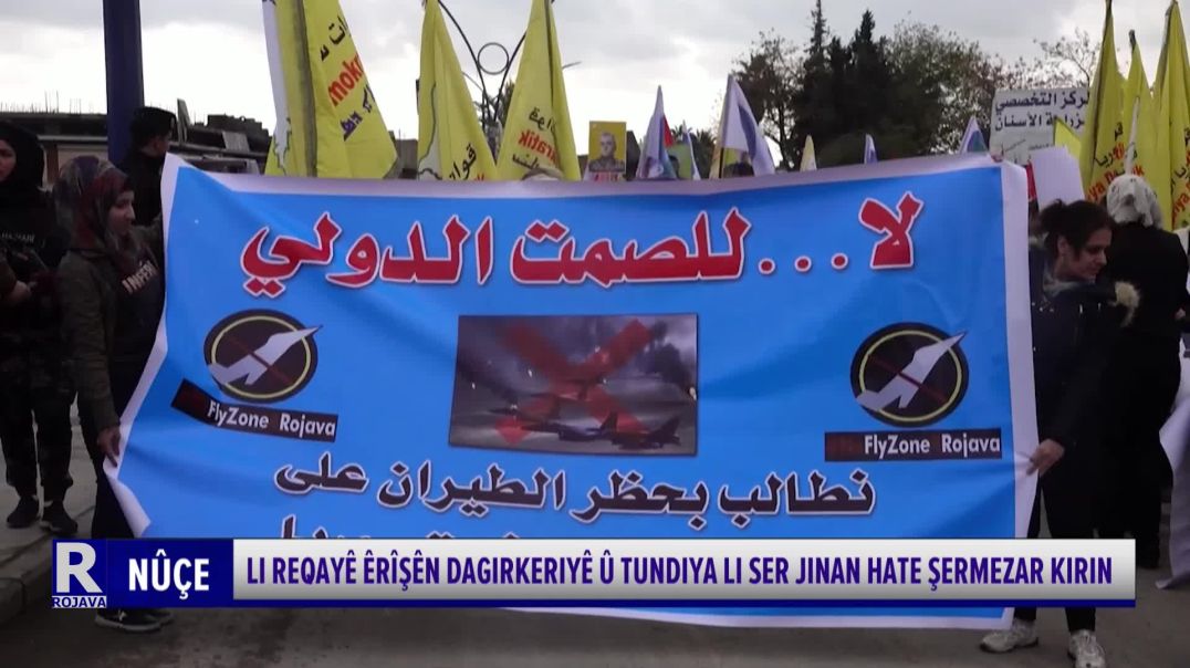 ⁣LI REQAYÊ ÊRÎŞÊN DAGIRKERIYÊ Û TUNDIYA LI SER JINAN HATE ŞERMEZAR KIRIN