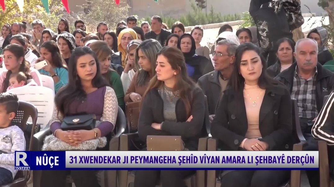 ⁣31 XWENDEKAR JI PEYMANGEHA ŞEHÎD VÎYAN AMARA LI ŞEHBAYÊ DERÇÛN