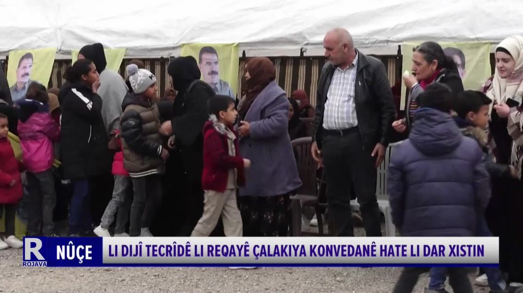 ⁣LI DIJÎ TECRÎDÊ LI REQAYÊ ÇALAKIYA KONVEDANÊ HATE LI DAR XISTIN