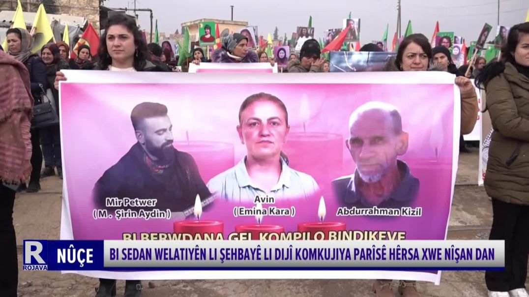 ⁣BI SEDAN WELATIYÊN LI ŞEHBAYÊ LI DIJÎ KOMKUJIYA PARÎSÊ HÊRSA XWE NÎŞAN DAN