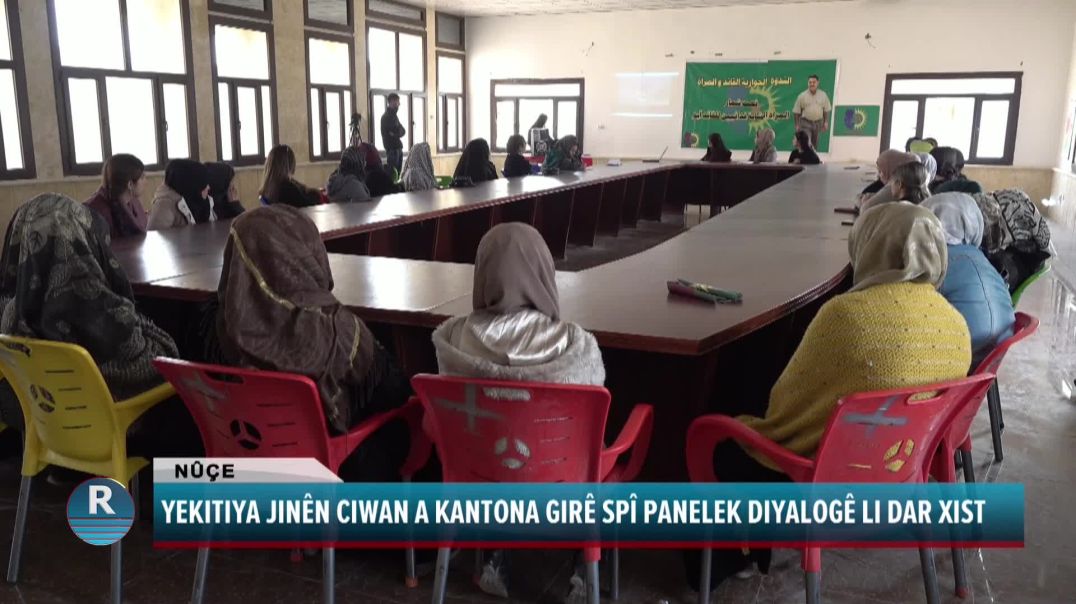 ⁣YEKITIYA JINÊN CIWAN A KANTONA GIRÊ SPÎ PANELEK DIYALOGÊ LI DAR XIST