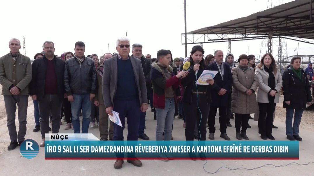 ⁣ÎRO 9 SAL LI SER DAMEZRANDINA RÊVEBERIYA XWESER A KANTONA EFRÎNÊ RE DERBAS DIBIN