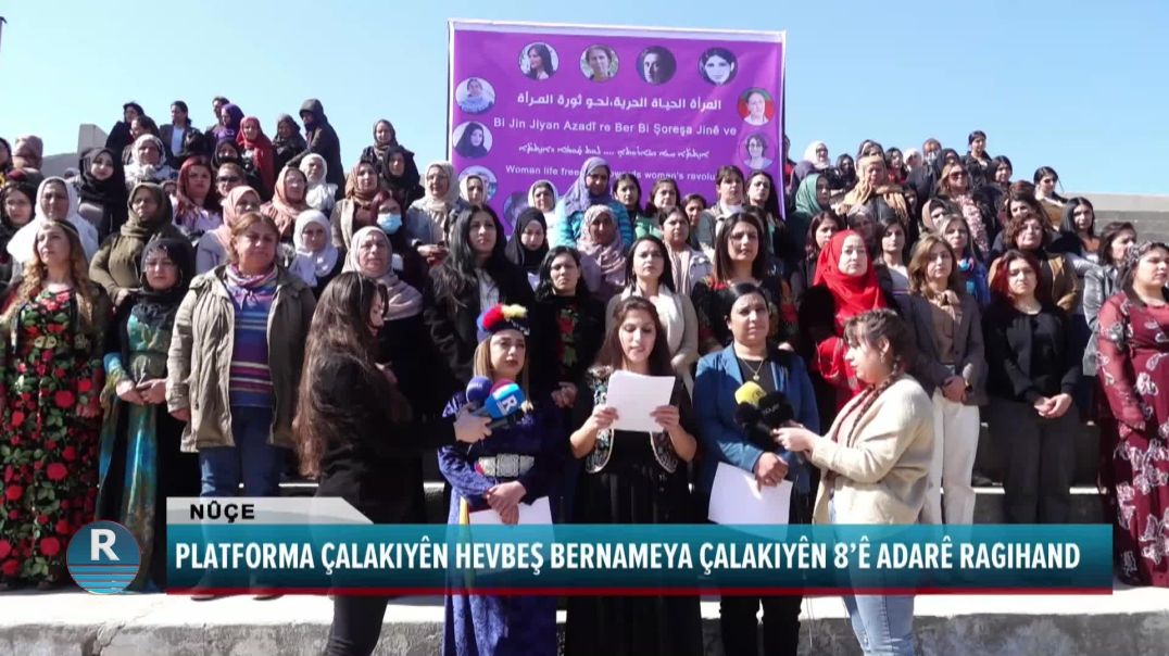 PLATFORMA ÇALAKIYÊN HEVBEŞ BERNAMEYA ÇALAKIYÊN 8’Ê ADARÊ RAGIHAND