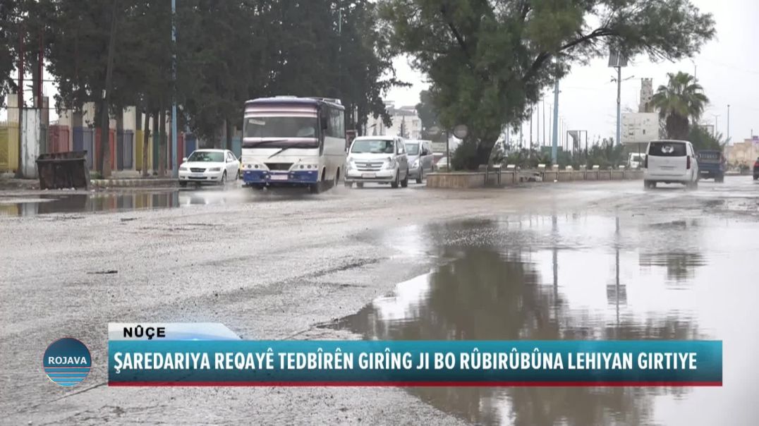 12⁣ŞAREDARIYA REQAYÊ TEDBÎRÊN GIRÎNG JI BO RÛBIRÛBÛNA LEHIYAN GIRTIYE