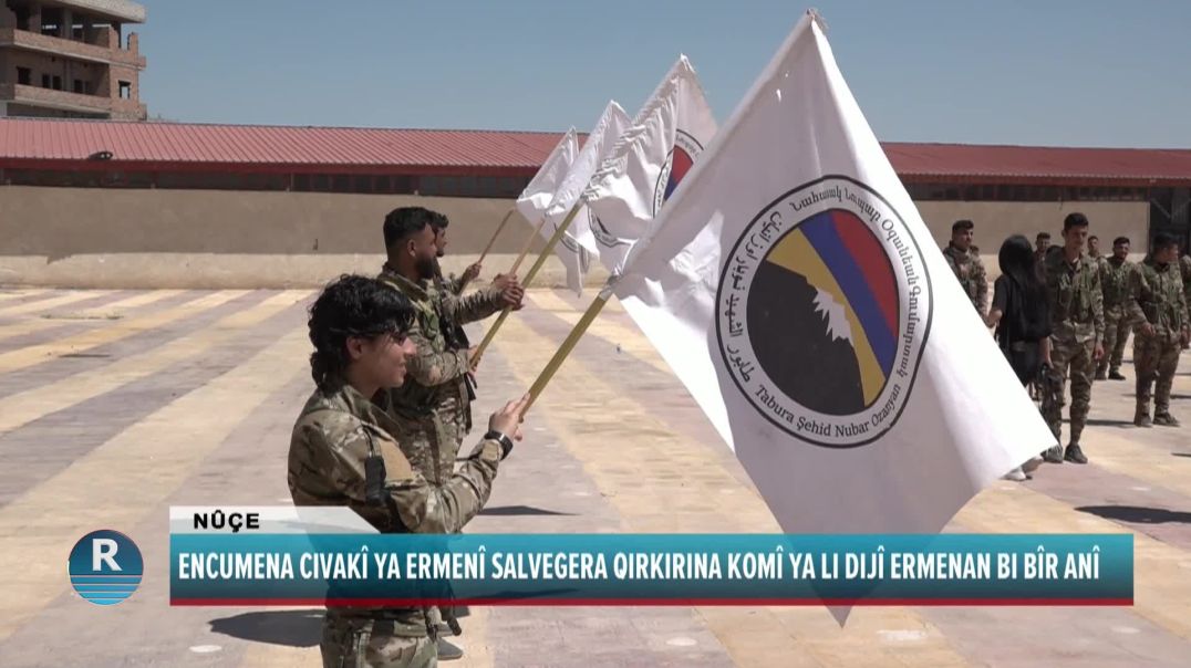 ⁣ENCUMENA CIVAKÎ YA ERMENÎ SALVEGERA QIRIKIRINA KOMÎ YA LI DIJÎ ERMENAN BIBÎR ANÎ