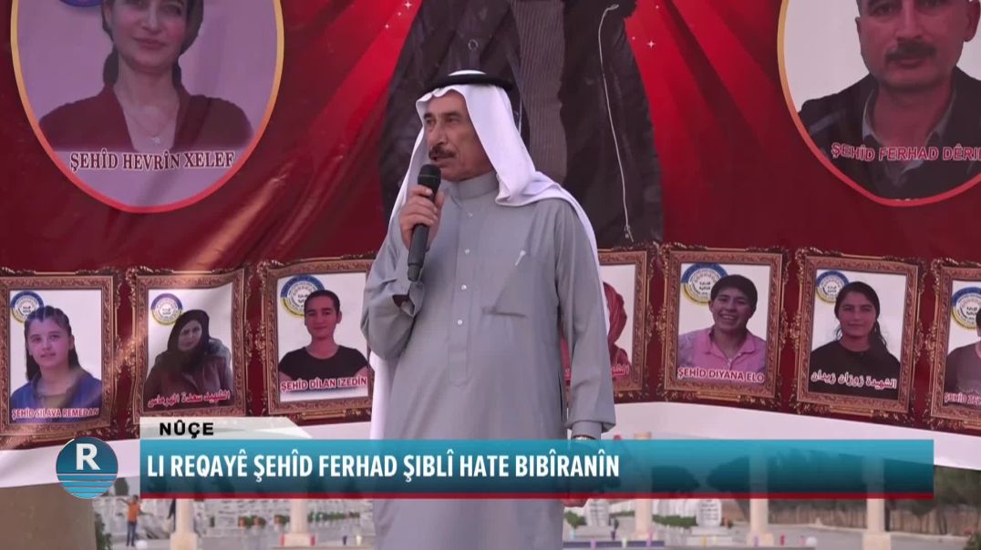 LI REQAYÊ ŞEHÎD FERHAD ŞIBLÎ HATE BIBÎRANÎN