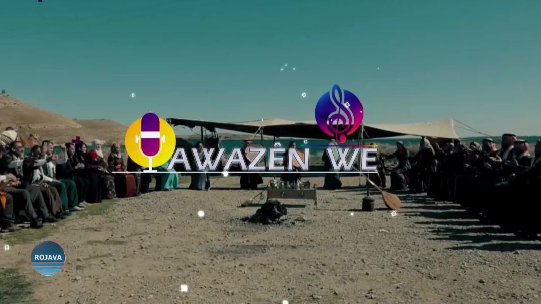 ⁣AWAZÊN WE 28-06-2023