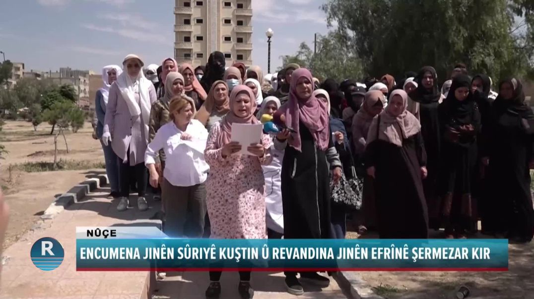 ENCUMENA JINÊN SÛRIYÊ KUŞTIN Û REVANDINA JINÊN EFRÎNÊ ŞERMEZAR KIR