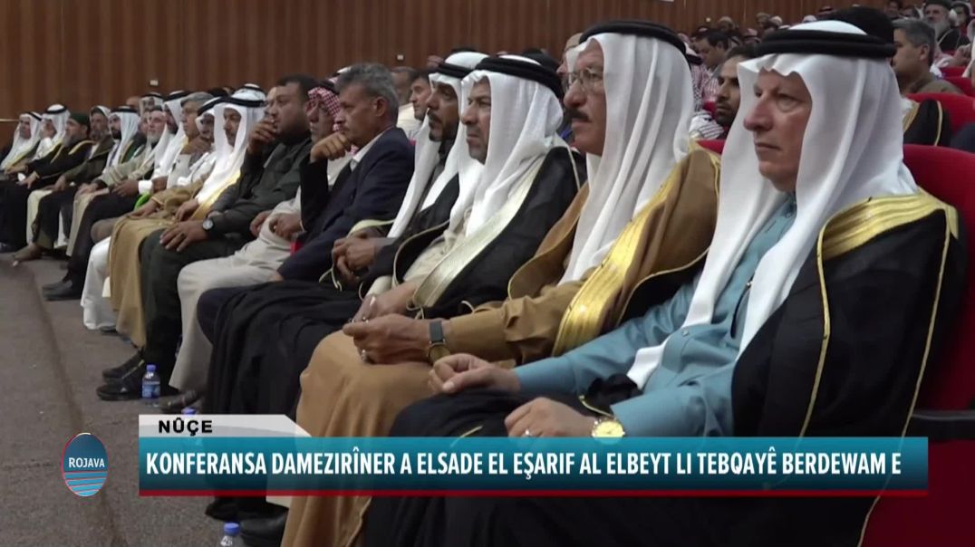 KONFERANSA DAMEZIRÎNER A ELSADE EL EŞARIF AL ELBEYT LI TEBQAYÊ BERDEWAM E