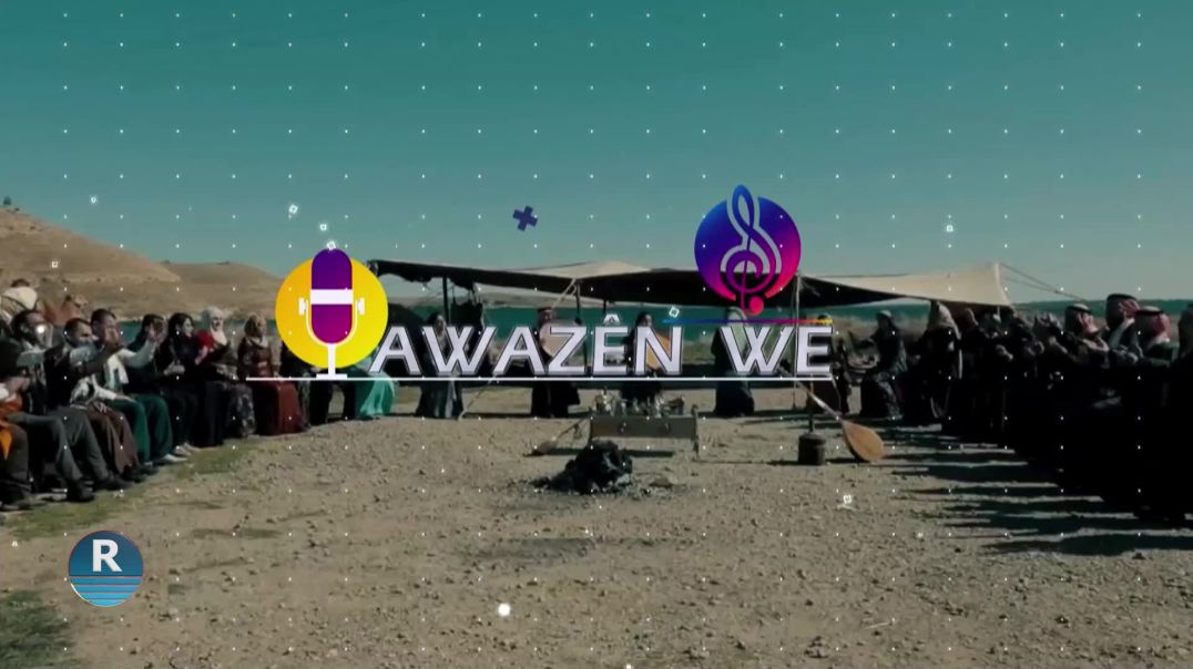 AWAZÊN WE  8-7-2023