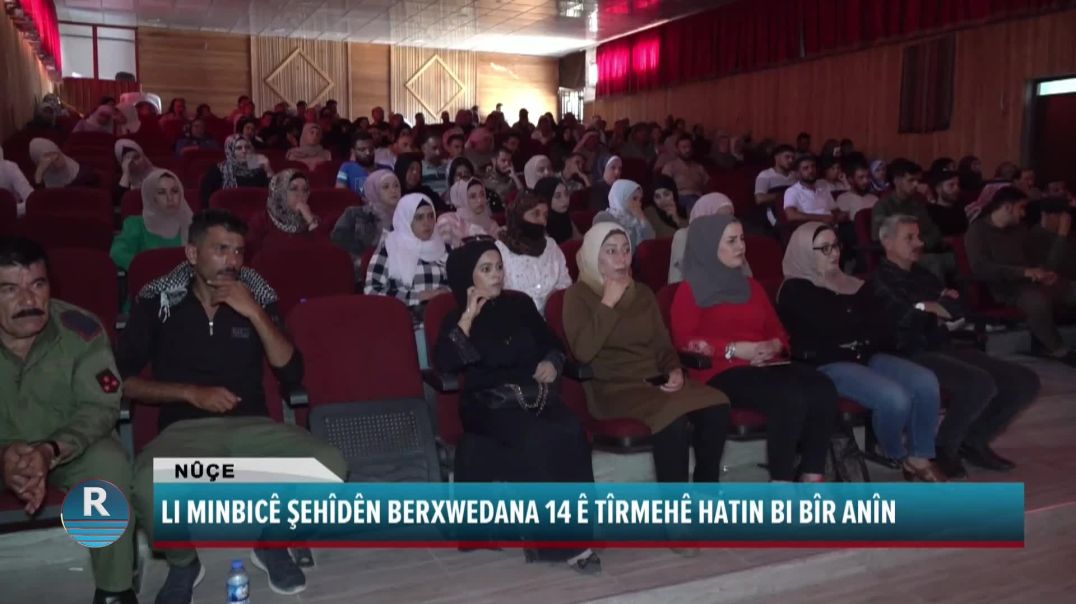 LI MINBICÊ ŞEHÎDÊN BERXWEDANA 14 Ê TÎRMEHÊ HATIN BI BÎR ANÎN