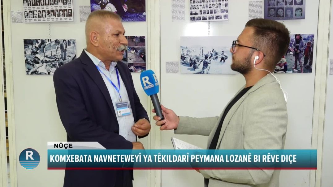 KOMXEBATA NAVNETEWEYÎ YA TÊKILDARÎ PEYMANA LOZANÊ BI RÊVE DIÇE