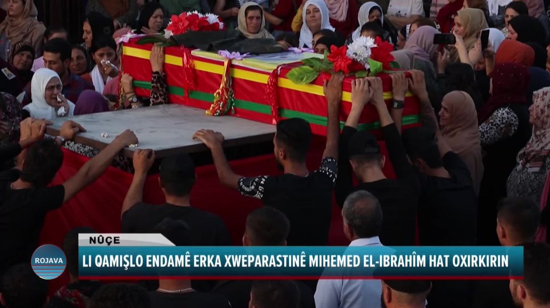 LI QAMIŞLO ENDAMÊ ERKA XWEPARASTINÊ MIHEMED EL-IBRAHÎM HAT OXIRKIRIN