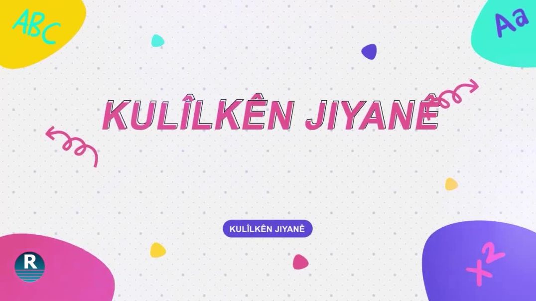 KULÎLKÊN JIYANÊ   03-08-2023