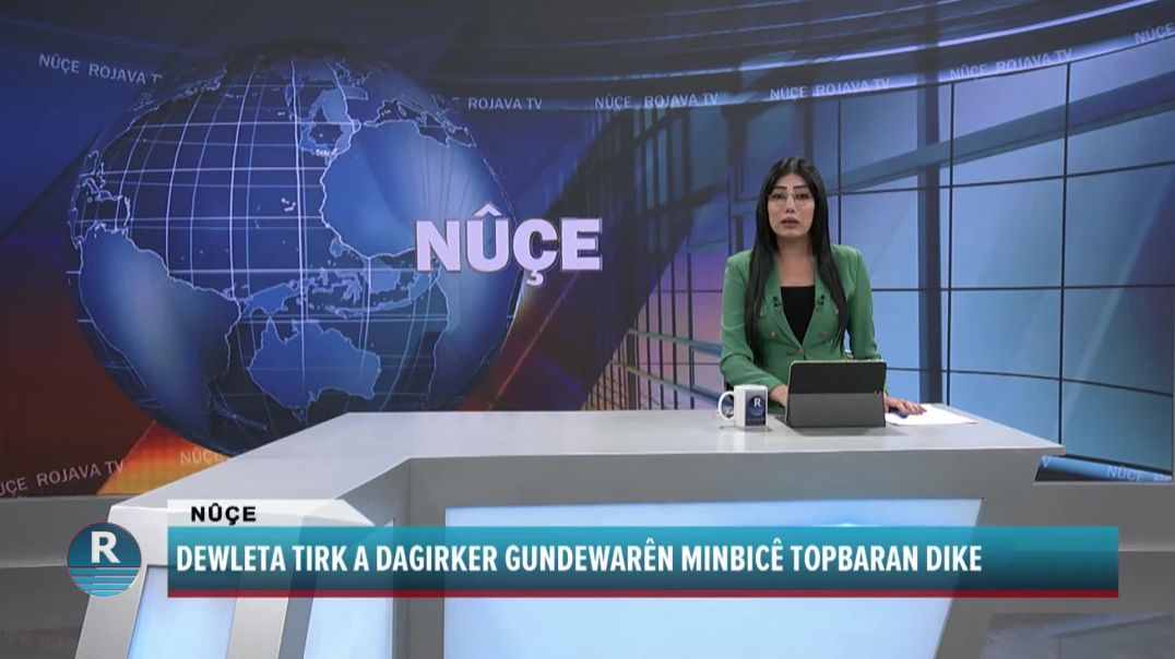 DEWLETA TIRK A DAGIRKER GUNDEWARÊN MINBICÊ TOPBARAN DIKE