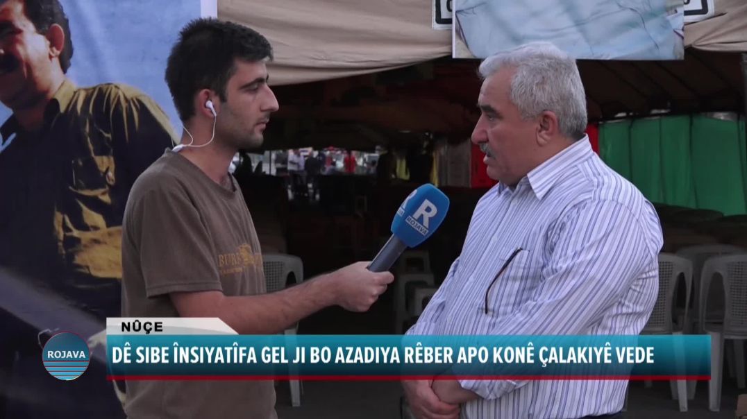 DÊ SIBE ÎNSIYATÎFA GEL JI BO AZADIYA RÊBER APO KONÊ ÇALAKIYÊ VEDE