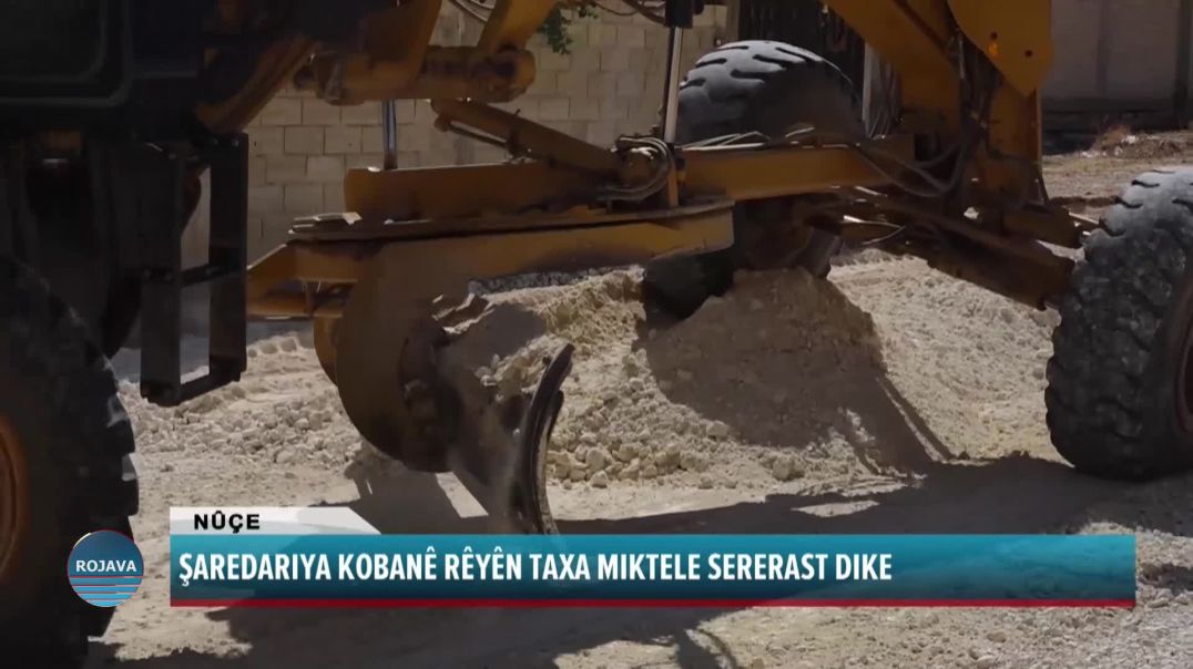 ŞAREDARIYA KOBANÊ RÊYÊN TAXA MIKTELE SERERAST DIKE