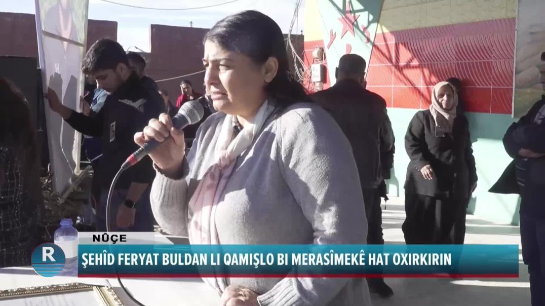 ŞEHÎD FERYAT BULDAN LI QAMIŞLO BI MERASÎMEKÊ HAT OXIRKIRIN