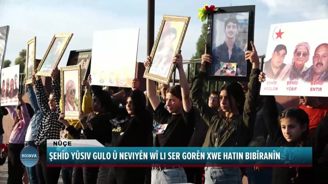 ŞEHÎD YÛSIV GULO Û NEVIYÊN WÎ LI SER GORÊN XWE HATIN BIBÎRANÎN