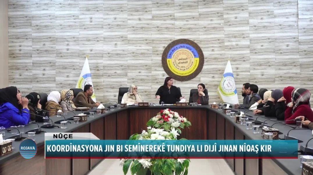 KOORDÎNASYONA JIN BI SEMÎNEREKÊ TUNDIYA LI DIJÎ JINAN NÎQAŞ KIR