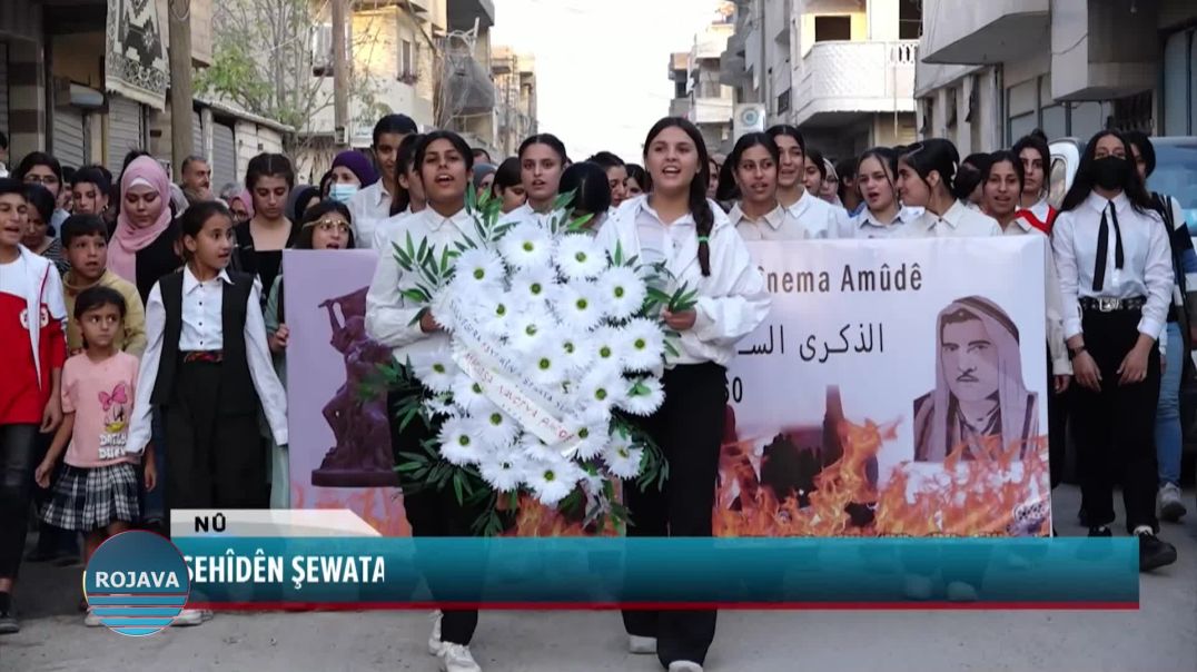 ŞEHÎDÊN ŞEWATA SÎNEMA AMÛDÊ HATIN BI BÎRANÎN