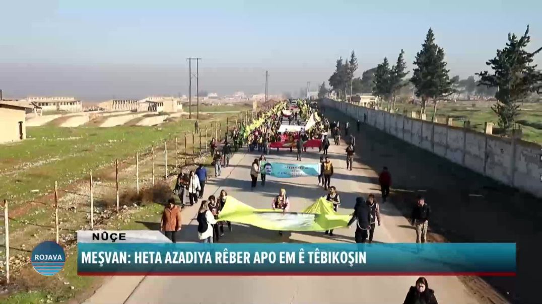 LI ŞEHBAYÊ JI BO AZADIYA RÊBER APO CIWAN DAKETIN QADAN