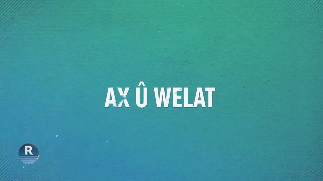 ⁣AX Û WELAT 30 - 12 - 2023