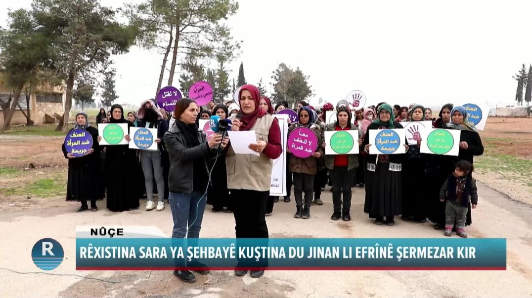 RÊXISTINA SARA YA ŞEHBAYÊ KUŞTINA DU JINAN LI EFRÎNÊ ŞERMEZAR KIR