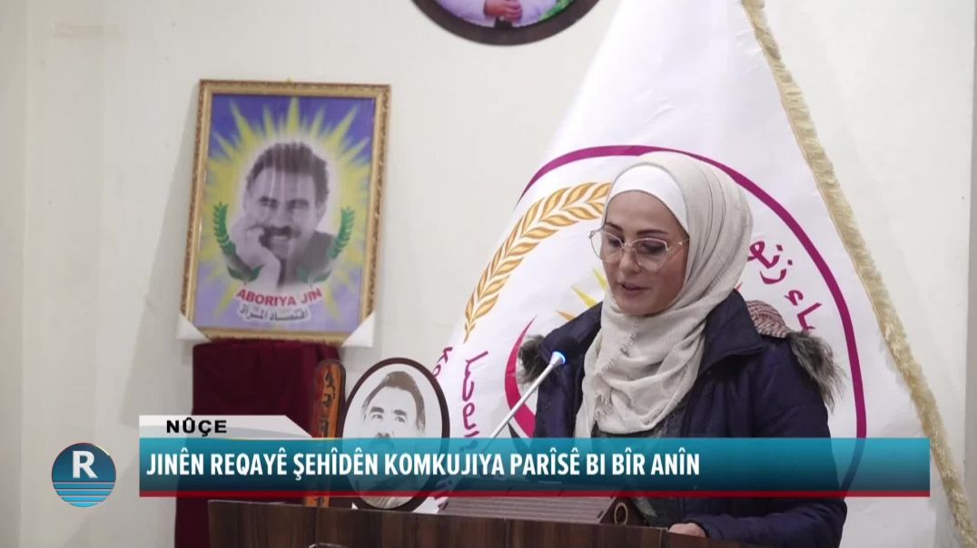 JINÊN REQAYÊ ŞEHÎDÊN KOMKUJIYA PARÎSÊ BI BÎR ANÎN