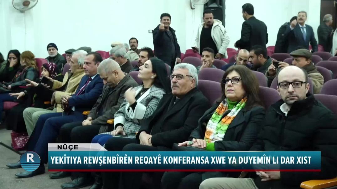 YEKÎTIYA REWŞENBÎRÊN REQAYÊ KONFERANSA XWE YA DUYEMÎN LI DAR XIST