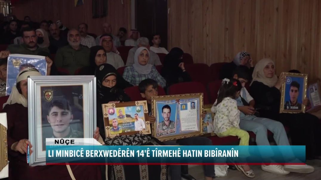 LI MINBICÊ BERXWEDÊRÊN 14'Ê TÎRMEHÊ HATIN BIBÎRANÎN