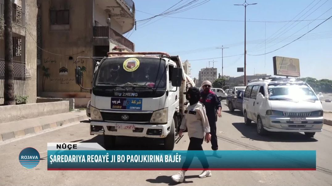 ŞAREDARIYA REQAYÊ JI BO PAQIJKIRINA BAJÊR GIRÊBEST LI GEL KOMPANYAYEKÊ ÎMZE KIR