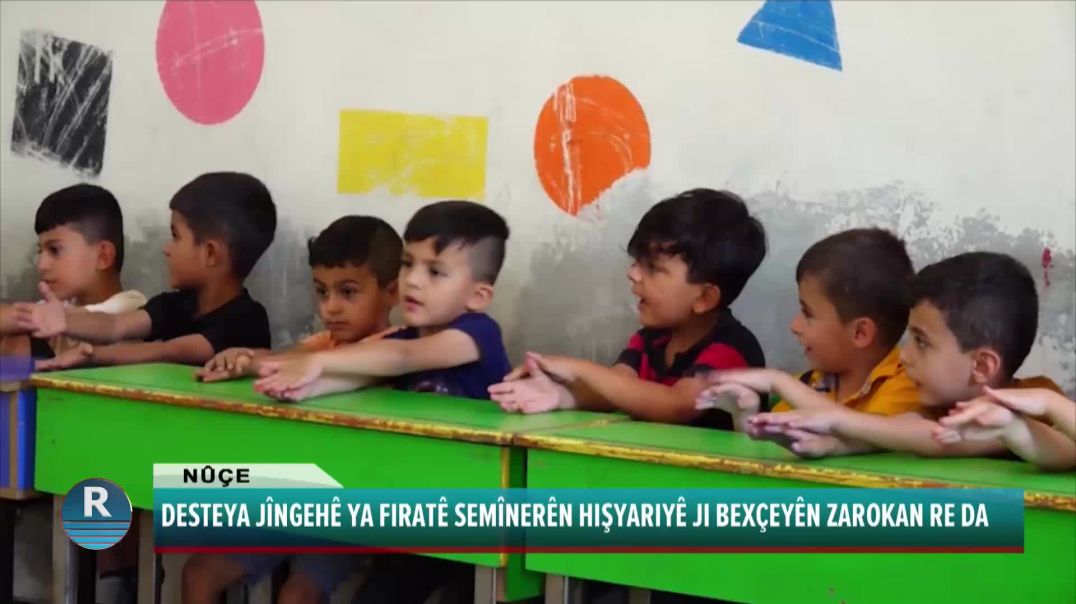 DESTEYA JÎNGEHÊ YA FIRATÊ SEMÎNERÊN HIŞYARIYÊ JI BEXÇEYÊN ZAROKAN RE DA