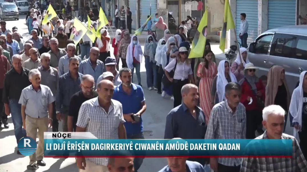 LI DIJÎ ÊRÎŞÊN DAGIRKERIYÊ CIWANÊN AMÛDÊ DAKETIN QADAN