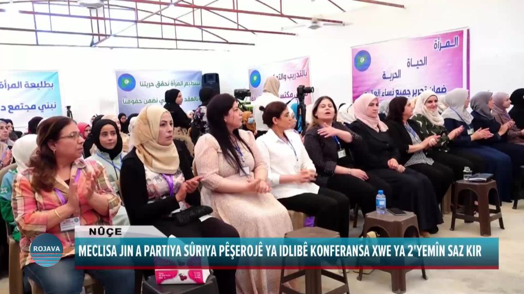 MECLISA JIN A PARTIYA SÛRIYA PÊŞEROJÊ YA IDLIBÊ KONFERANSA XWE YA 2'YEMÎN SAZ KIR