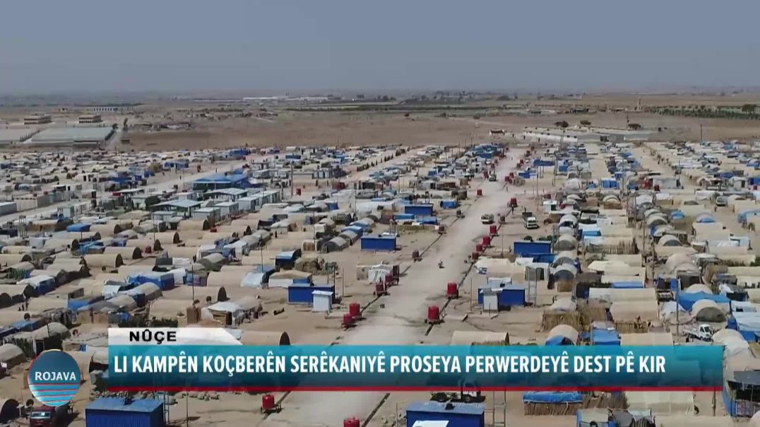 LI KAMPÊN KOÇBERÊN SERÊKANIYÊ PROSEYA PERWERDEYÊ DEST PÊ KIR