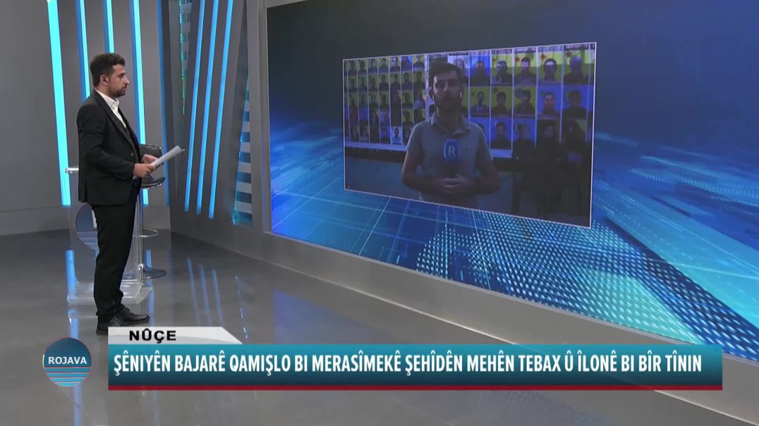 ⁣ŞÊNIYÊN BAJARÊ QAMIŞLO BI MERASÎMEKÊ ŞEHÎDÊN MEHÊN TEBAX Û ÎLONÊ BI BÎR TÎNIN