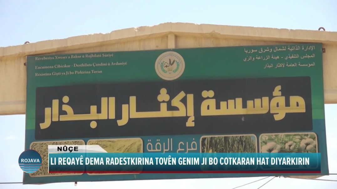 LI REQAYÊ DEMA RADESTKIRINA TOVÊN GENIM JI BO COTKARAN HAT DIYARKIRIN