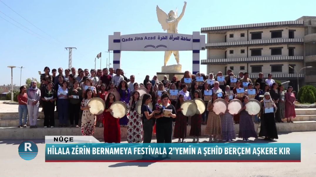 HÎLALA ZÊRÎN BERNAMEYA FESTÎVALA 2'YEMÎN A ŞEHÎD BERÇEM AŞKERE KIR