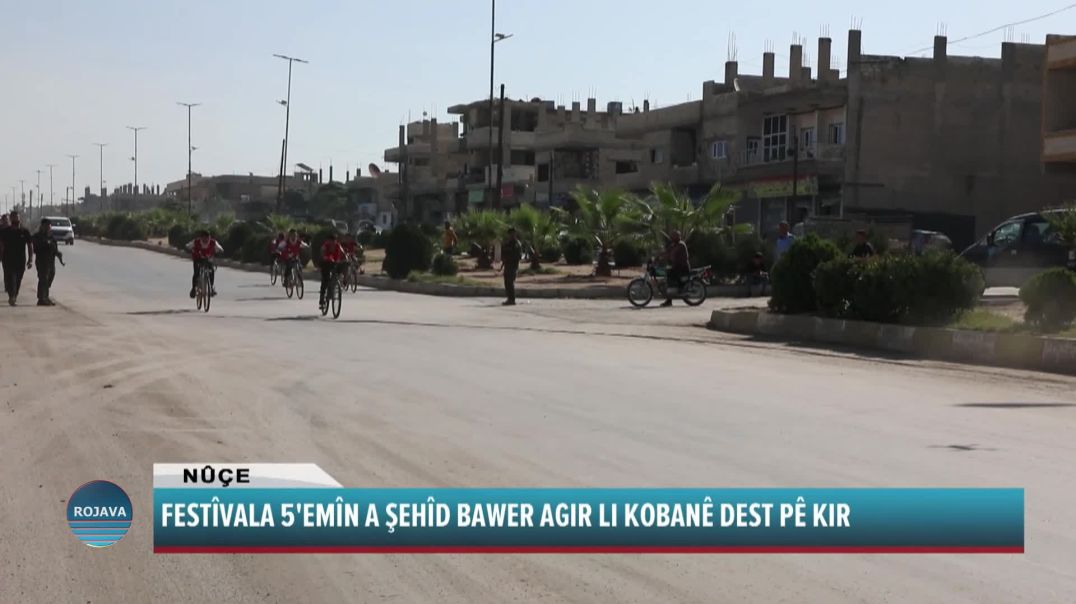 ⁣FESTÎVALA 5'EMÎN A ŞEHÎD BAWER AGIR LI KOBANÊ DEST PÊ KIR