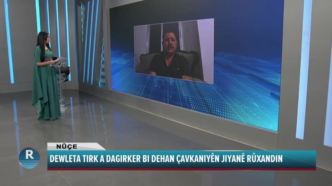 DEWLETA TIRK A DAGIRKER BI DEHAN ÇAVKANIYÊN JIYANÊ RÛXANDIN