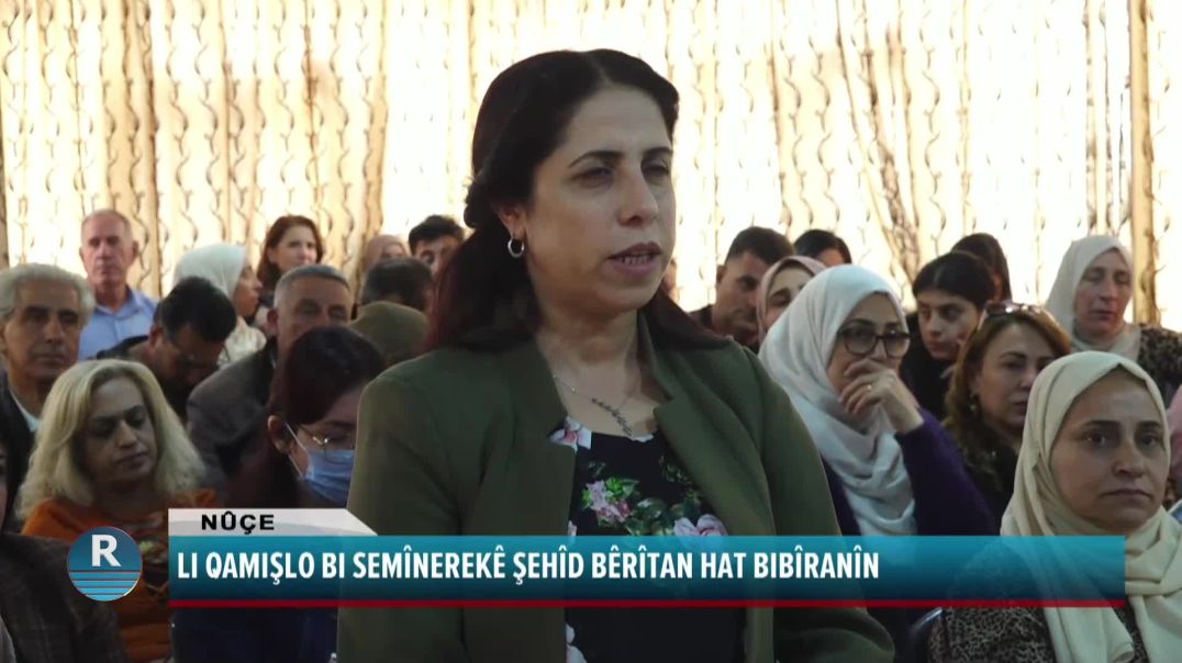 LI QAMIŞLO BI SEMÎNEREKÊ ŞEHÎD BÊRÎTAN HAT BIBÎRANÎN