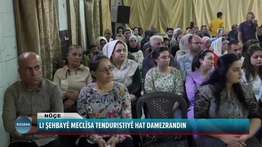 LI ŞEHBAYÊ MECLÎSA TENDURISTIYÊ HAT DAMEZRANDIN