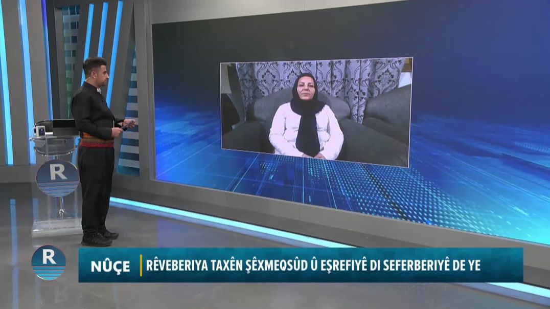 ⁣RÊVEBERIYA TAXÊN ŞÊXMEQSÛD Û EŞREFIYÊ DI SEFERBERIYÊ DE YE