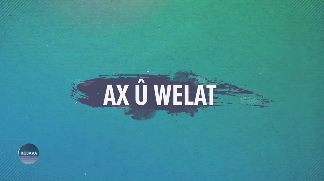 ⁣AX Û WELAT 2  - 11- 2024