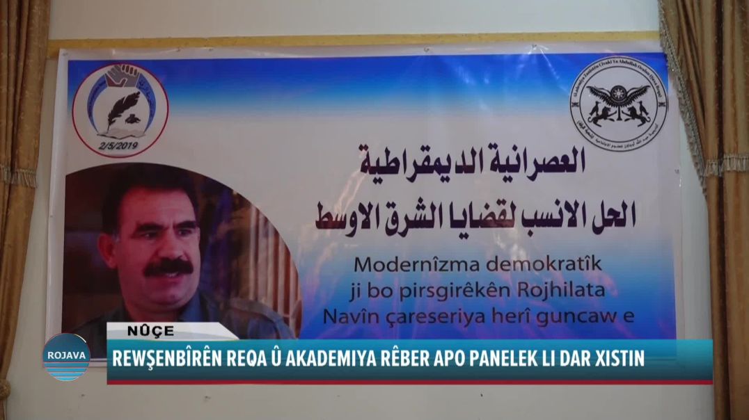 REWŞENBÎRÊN REQA Û AKADEMIYA RÊBER APO PANELEK LI DAR XISTIN